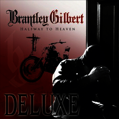 Brantley Gilbert — Halfway To Heaven 앨범 커버