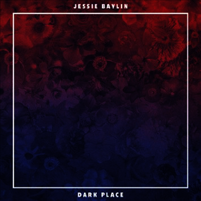Jessie Baylin — Dark Place 앨범 커버