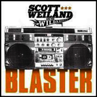 Scott Weiland & the Wildabouts — Blaster (Download Code) 앨범 커버