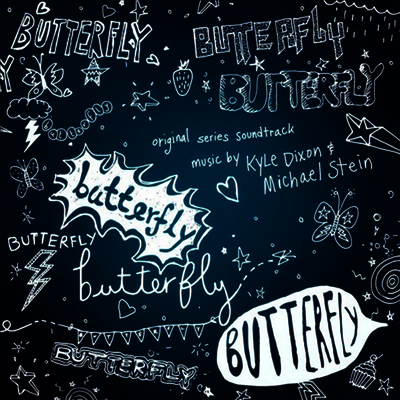Kyle Dixon,Michael Stein — Butterfly (버터플라이) (Soundtrack) 앨범 커버