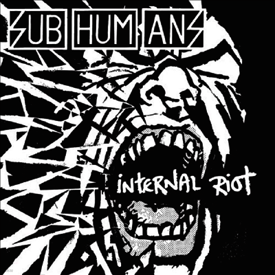 Subhumans — Internal Riot 앨범 커버