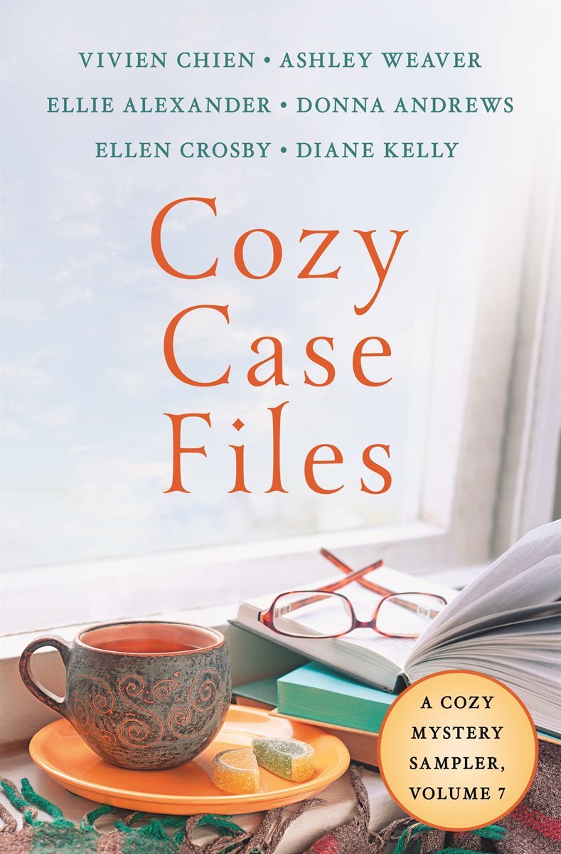 Cozy Case Files, A Cozy Mystery Sampler, Volume 7