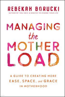 Managing the Motherload