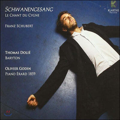 Thomas Dolie Ʈ:  뷡, ,  뷡  - 丶 Ѹ (Schubert: Schwanengesang)