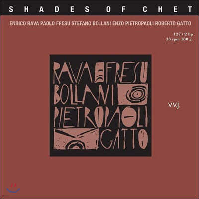 Enrico Rava, Paolo Fresu, Stefano Bollani, Enzo Pietropaoli, Roberto Gatto — Enrico Rava & Paolo Fresu - Shades Of Chet 앨범 커버