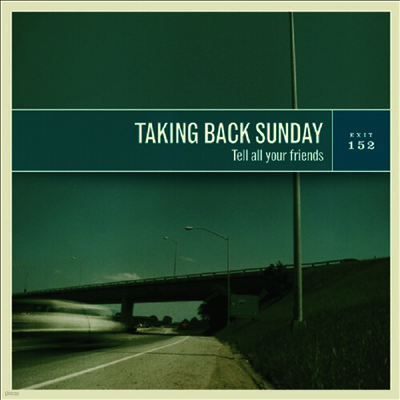 Taking Back Sunday — Tell All Your Friends 앨범 커버