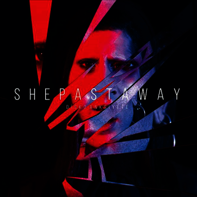 She Past Away — Disko Anksiyete 앨범 커버