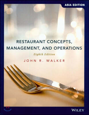 Restaurant Concepts, Management, and Operations, 8/E
