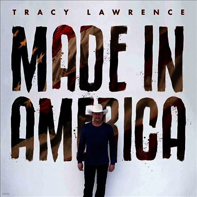 Tracy Lawrence — Made In America 앨범 커버
