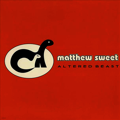 Matthew Sweet — Altered Beast (+Bonus Tracks) (25th Anniversary Edition)(Remastered)(Gatefold) 앨범 커버