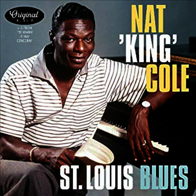 Nat King Cole — St. Louis Blues (4 Bonus Tracks) 앨범 커버