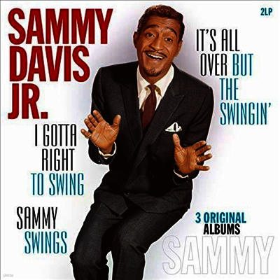 Sammy Davis Jr. — I Gotta Right To Swing/All Over But The Swingin'/Sammy Swings 앨범 커버