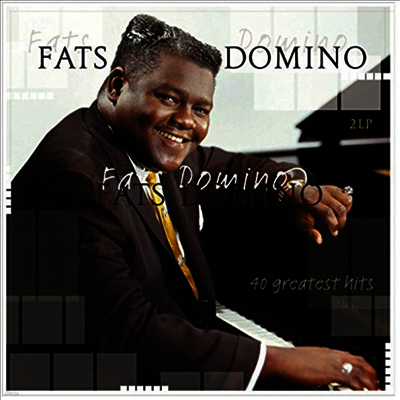 Fats Domino — 40 Greatest Hits 앨범 커버