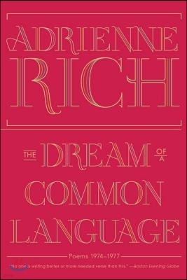 The Dream of a Common Language: Poems 1974-1977