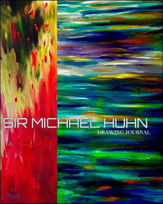 Sir Michael Huhn oil on canvas painting Drawing Journal: Iconic Sir Michael Huhn Drawing Journal