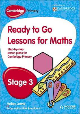 Cambridge Primary Ready to Go Lessons for Mathematics Stage 3