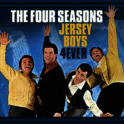 Four Seasons — Jersey Boys 4 Ever 앨범 커버