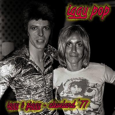 Iggy Pop — Iggy & Ziggy - Cleveland '77 앨범 커버