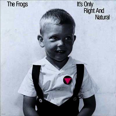 Frogs — It's Only Right And Natural 앨범 커버