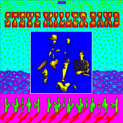 Steve Miller Band — Children Of The Future (Remastered)(Gatefold) 앨범 커버