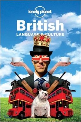 Lonely Planet British Language & Culture (Language Reference)