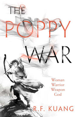 The Poppy War #01 : The Poppy War