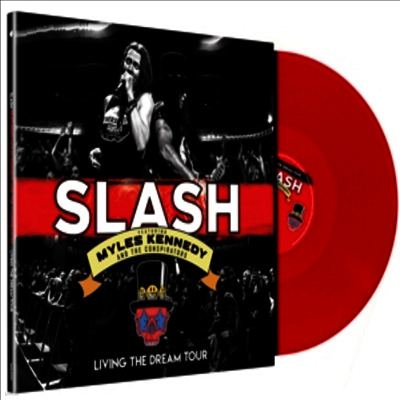 Slash,Myles Kennedy & The Conspirators — Living The Dream Tour 앨범 커버