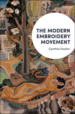 The Modern Embroidery Movement