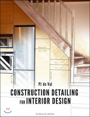 A Construction Detailing for Interior Design