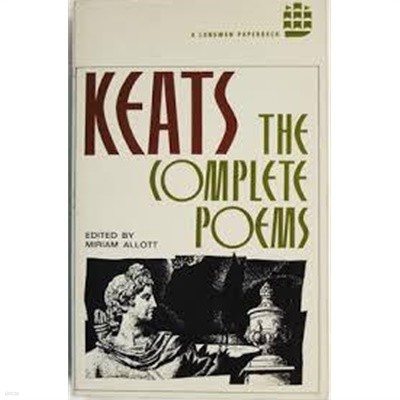 Keats - The Complete Poems (Longman Annotated English Poets) (1977 4쇄, Paperback)