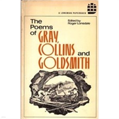 The Poems of Gray, Collins and Goldsmith (Longman Annotated English Poets) (Paperback, 1976 페이퍼백 초판)  