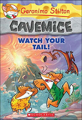 Geronimo Stilton Cavemice #2 : Watch Your Tail!