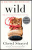 Wild: From Lost to Found on the Pacific Crest Trail (Oprah's Book Club 2.0)