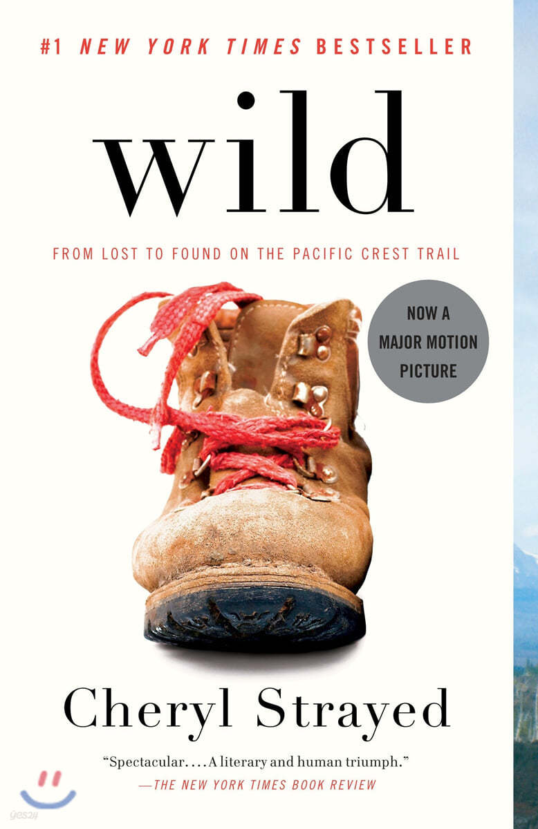 Wild: From Lost to Found on the Pacific Crest Trail (Oprah's Book Club 2.0)
