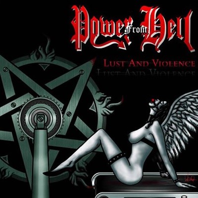 Power From Hell - Lust And Violence (수입)