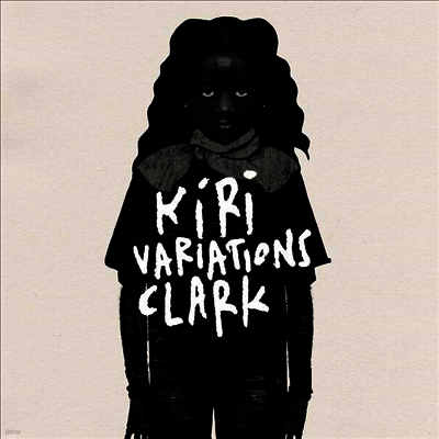 Clark,Chris Clark — Kiri Variations 앨범 커버