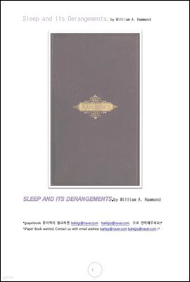    (Sleep and Its Derangements, by William A. Hammond)