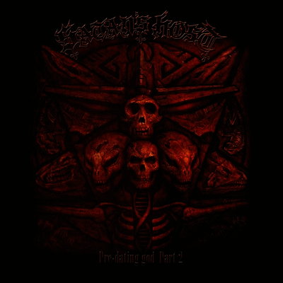 Satan's Host - Pre-Dating God - Part 2 (Red LP)