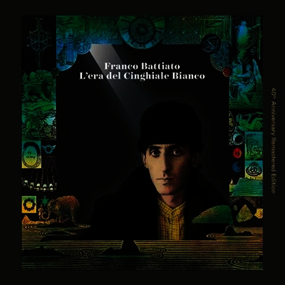 Franco Battiato — L'era Del Cinghiale Bianco (40th Anniversary Remastered Edition) 앨범 커버