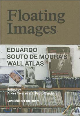 Floating Images: Eduardo Souto de Moura's Wall Atlas