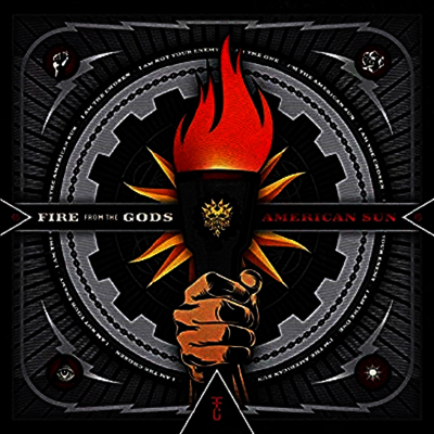 Fire From The Gods - American Sun (CD)