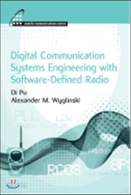 Digital Communication Systems Engineering with Software-Defined Radio