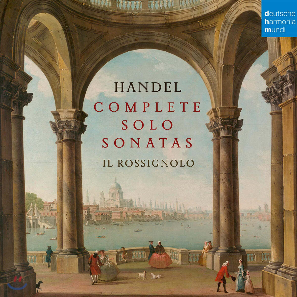 Il Rossignolo 헨델: 솔로 소나타 전곡집 (Handel: Complete Solo Sonatas)