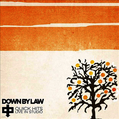 Down By Law — Quick Hits Live In Studio 앨범 커버