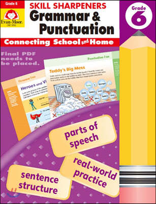 Skill Sharpeners: Grammar & Punctuation, Grade 6 Workbook