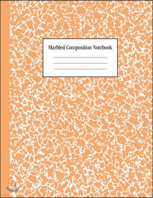 Marbled Composition Notebook: Orange - College Ruled Notebook - 100 Pages - 8.5 x 11 - Journal for Children, Kids, Girls, Teens And Women (School Es