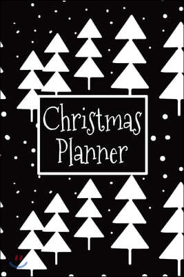 Christmas Planner: Journal With Gift List, Cards Tracker, Menu Planner, Party Planner and Stocking Stuffers Checklist.