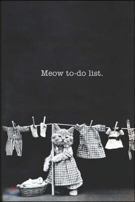 Independently Published Meow to-do list: Cute to-do list with a busy cat on the cover. A wonderful way to organize your chores. Grab a copy for you, a friend,