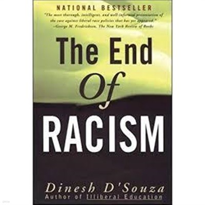 The End of Racism (Paperback) 