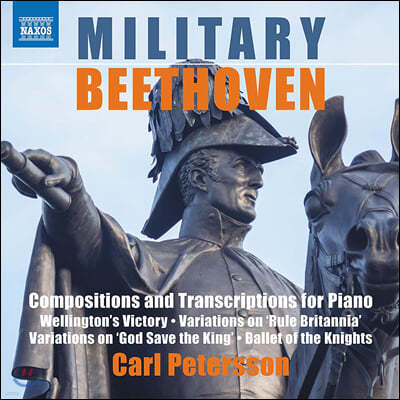 Carl Petersson 베토벤: 피아노를 위한 작품과 편곡 작품집 (Military Beethoven)
